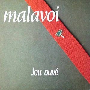 MALAVOI_JouOuve