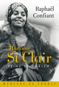 Madame St-Clair : Reine de Harlem